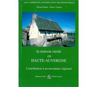 La maison rurale en Haute-Auvergne