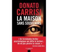 La maison sans souvenirs