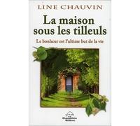 La maison sous les tilleuls