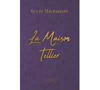 La Maison Tellier: Édition en gros caractères