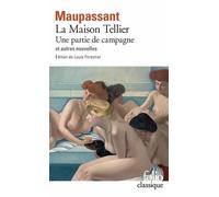 La Maison Tellier - Une partie de campagne et autres nouvelles