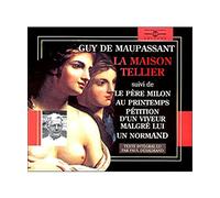 La Maison Tellier : Lu par Paul Desasmand