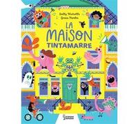 La Maison Tintamarre Gosia Herba (Illustration), Sally Nicholls (Auteur), Emmanuelle Kecir-Lepetit (Traduction)