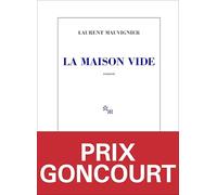 La Maison vide: Prix Goncourt 2025