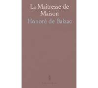 La Maîtresse de Maison: Roman de ménagements, de pouvoir et d’ambition dans la France provinciale du xixe siècle