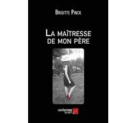La maîtresse de mon père