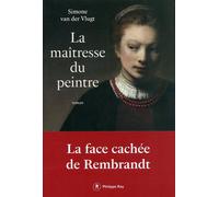 La maîtresse du peintre - Simone Van der Vlugt - Philippe Rey - broché - Roman