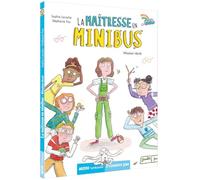 La Maîtresse en Minibus – Tome 2 : Mission Récré – Auzou