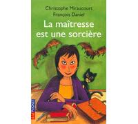 La maîtresse est une sorcière