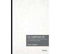 La maîtresse île La dernière aventure de Mimi-corps-de-vache-tête-de-chien - Pierre Chaffard - Edilivre-Aparis - broché - Bande dessinée jeunesse