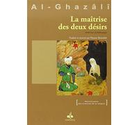 La maîtrise des deux désirs