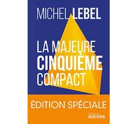 La majeure cinquième compact - édition spéciale Michel Lebel (Auteur)