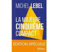 La majeure cinquième compact - édition spéciale Michel Lebel (Auteur)