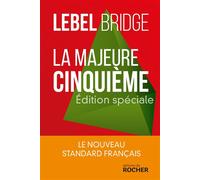 La majeure cinquième - édition spéciale: La nouveau standard français