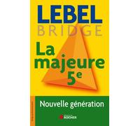 La majeure cinquième: Nouvelle génération