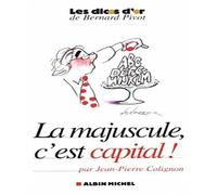 La majuscule, c'est capital !