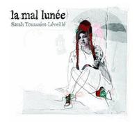 La Mal Lunée