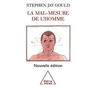 La Mal-mesure de l'homme
