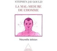 La Mal-Mesure De L'homme - Edition Revue Et Augmentée 1997 Stephen Jay Gould Stephen Jay Gould (Auteur)