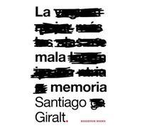 La Mala Memoria