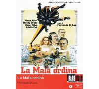 La Mala Ordina – Mario Adorf, Henry Silva et Woody Strode – DVD – CG Entertainment