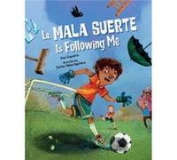La Mala Suerte Is Following Me by Carlos Velez Aguilera Carlos Velez Aguilera (Auteur)