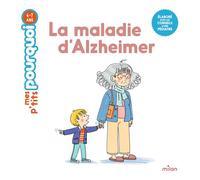 Camille Laurans – La maladie d'Alzheimer – Document jeunesse – Cartonné
