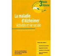 La Maladie D'alzheimer - Activités Et Vie Sociale
