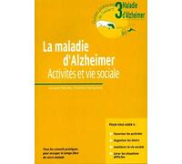 La Maladie D'alzheimer - Activités Et Vie Sociale