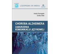 La maladie d'Alzheimer Aneta Domaga³a, Emilia Sitek (Buch auf Polnisch)