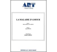 LA MALADIE D'AMOUR