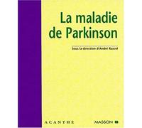 La maladie de Parkinson