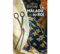 La maladie du roi