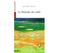 La Maladie du Sable