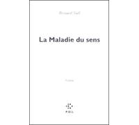 La Maladie du sens