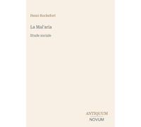 La Mal'aria: Etude sociale