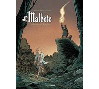 La Malbête - vol. 02/2: Barthélémy de Beauterne