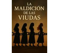 La maldición de las viudas