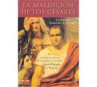 La maldicion de los Cesares/ Blood of the Caesars Stephen Dando-Collins (Auteur)