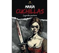 La Maldición de María Cuchilla: Una leyenda de obsesión, sangre y redención en las sombras de Oviedo.