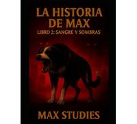 La maldición de Max libro 2 cheap: La versión más accesible del segundo titulo
