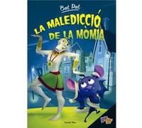 La Malediccio De La Momia Pavanello, Roberto (Auteur)