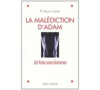 La Malédiction D'adam - Un Futur Sans Hommes
