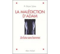 La Malédiction d'Adam : Un futur sans hommes
