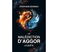 La Malédiction d'Aggor - Tome 3