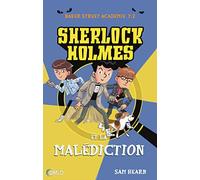 La malédiction de Baker Street: Baker Street Academy Tome 2