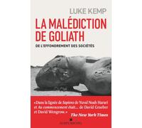 La Malédiction de Goliath: De l'effondrement des sociétés
