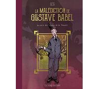 La Malédiction de Gustave Babel (1)