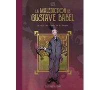 La Malédiction De Gustave Babel - Un Récit Des Contes De La Pieuvre