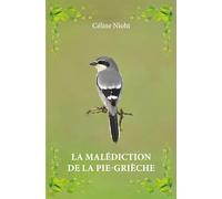 La malédiction de la Pie-grièche